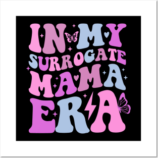 in my surrogate mama era Posters and Art